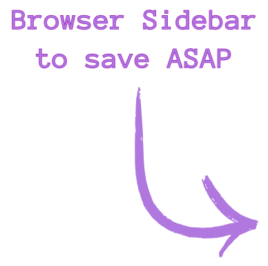 Browser sidebar to save to your database ASAP